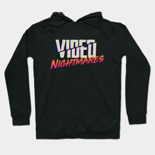 Video Nightmares Logo Hoodie